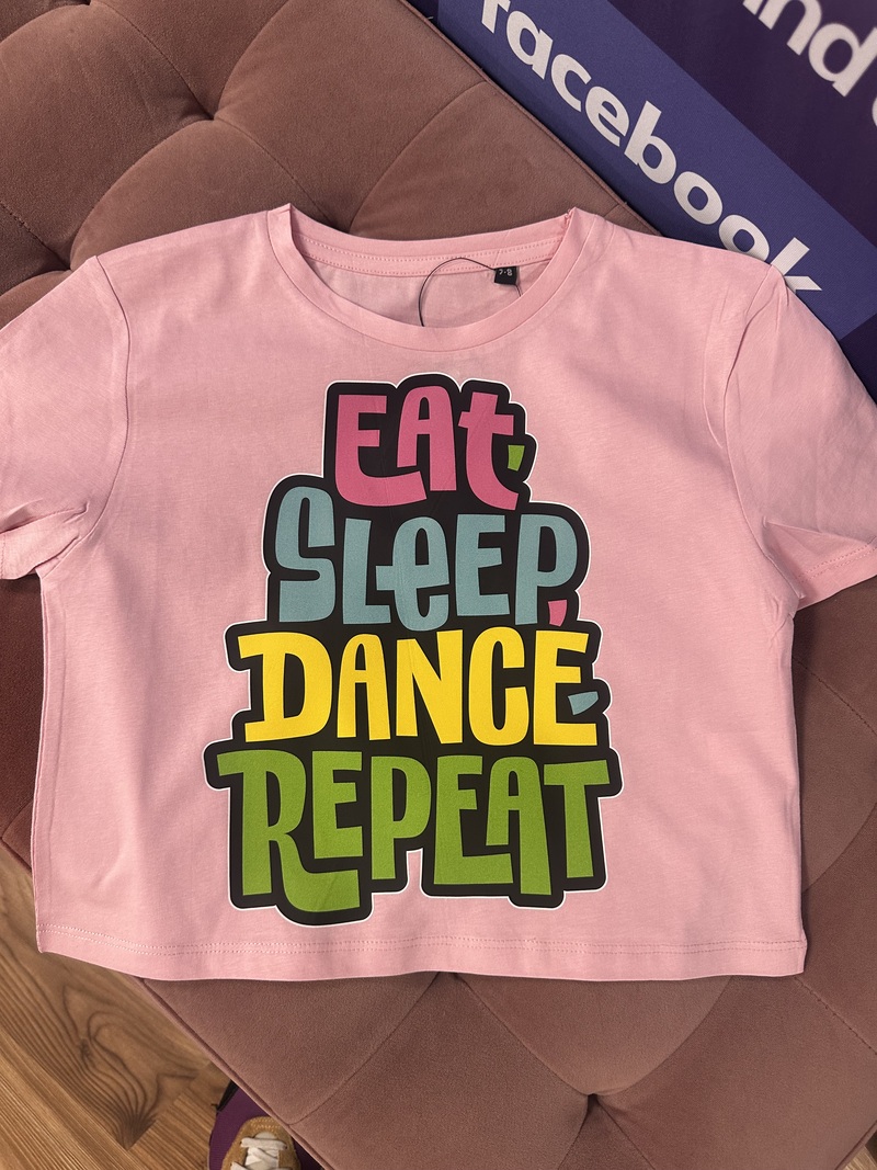 Eat, sleep, dance repeat shirt - roze